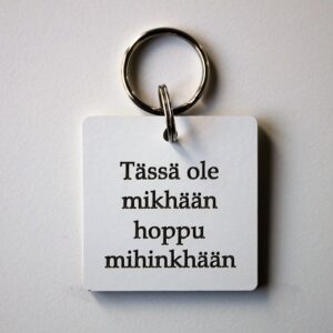 Avaimenperä, hoppu mihinkhään